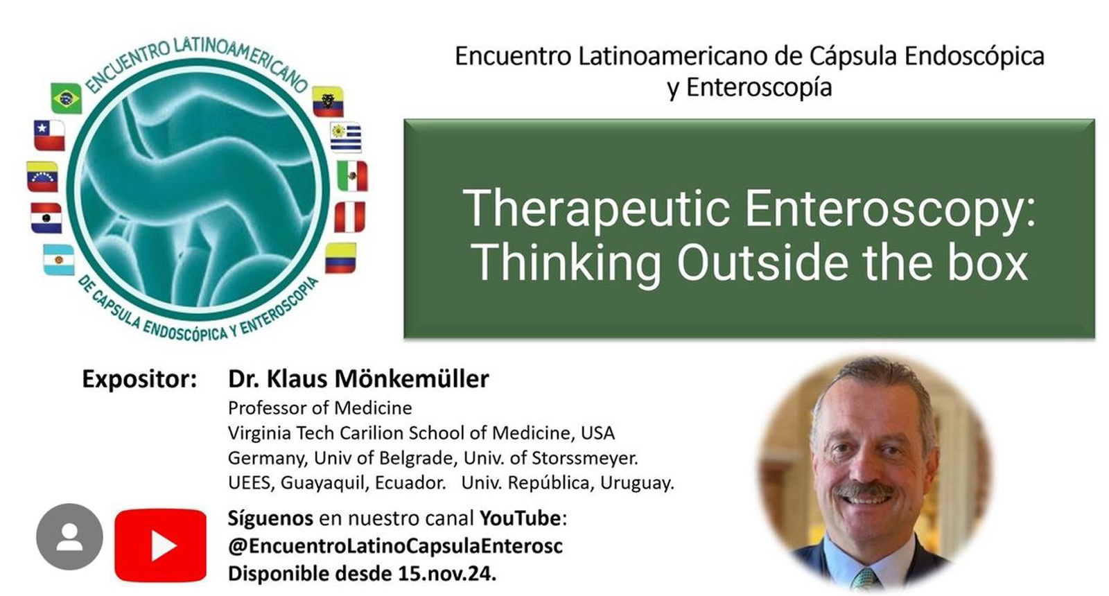 Therapeutic Enterosocopy: Thinking Outside the box